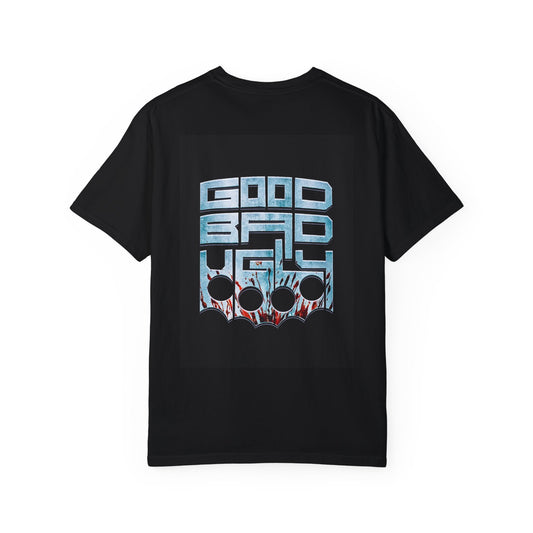 'Good Bad Ugly' Unisex T-shirt